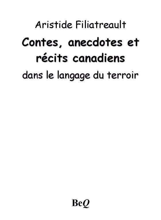 Contes, anecdotes et récits canadiens