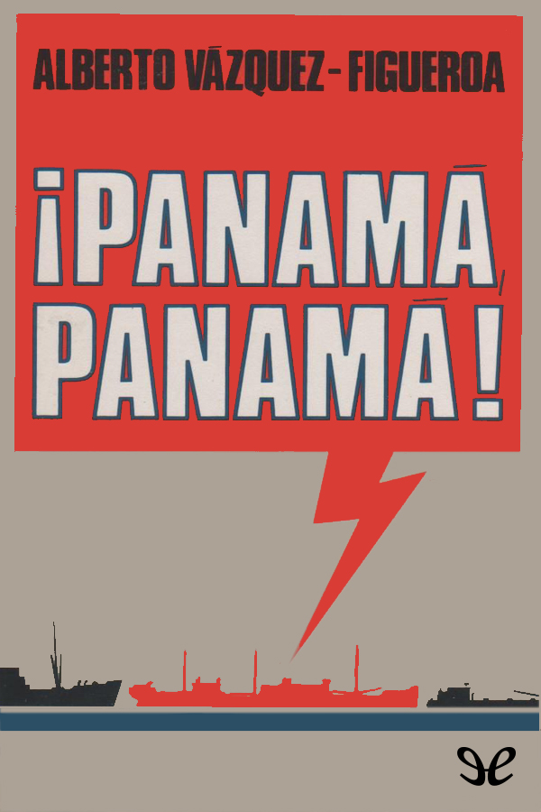 ¡Panamá, Panamá!