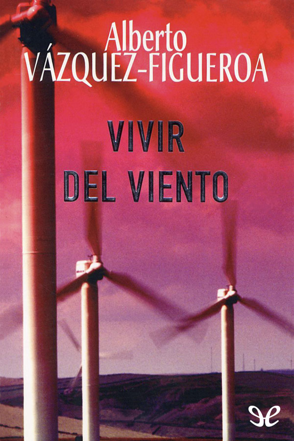 Vivir del viento