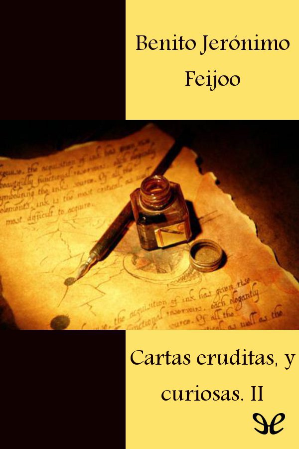 Cartas eruditas, y curiosas. II