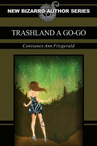 Trashland a Go-Go