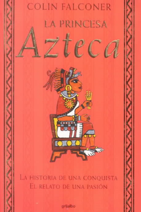 La princesa azteca