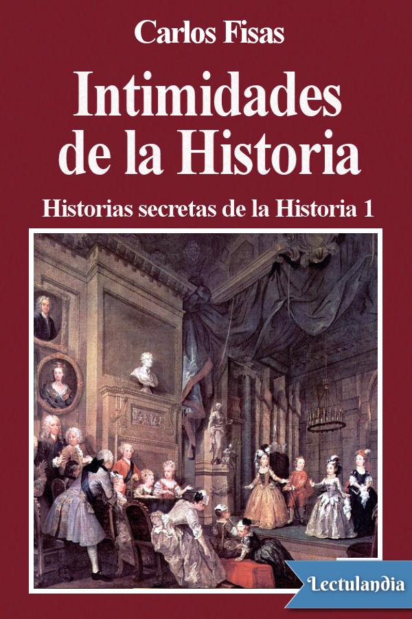 Intimidades de la Historia