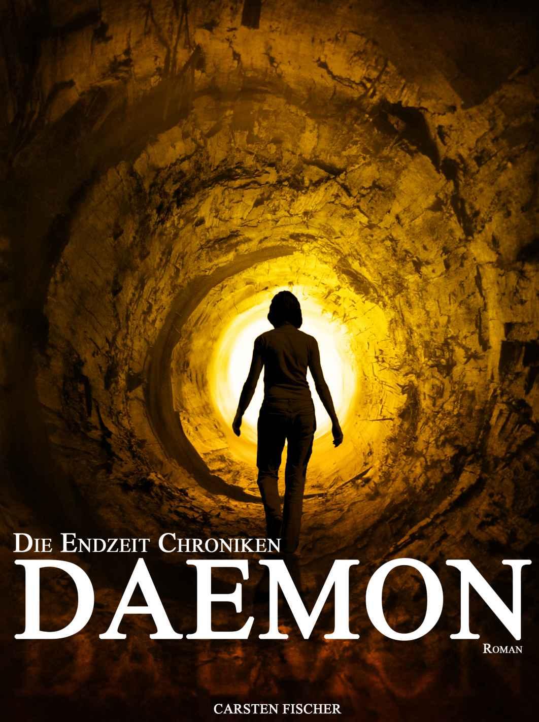 Die Endzeit Chroniken - Daemon