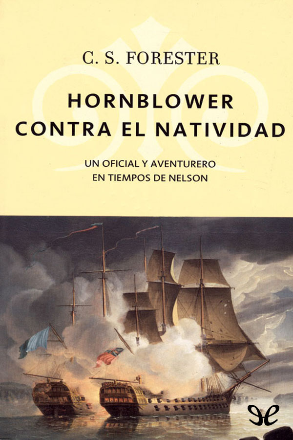 Hornblower contra el Natividad