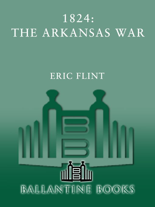 Trail of Glory #02 - 1824: The Arkansas War