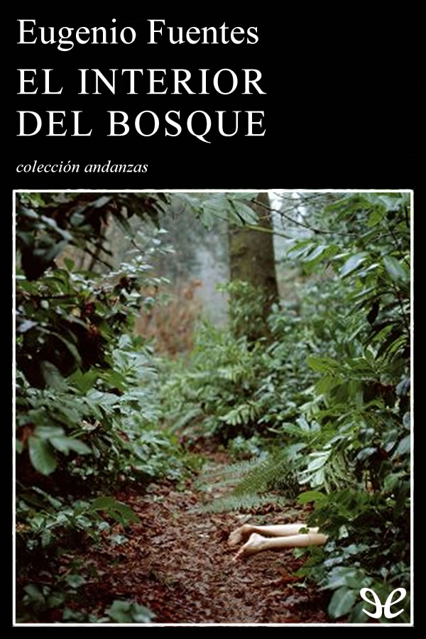 El interior del bosque