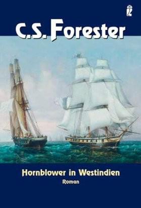 Hornblower 10 - Hornblower in Westindien