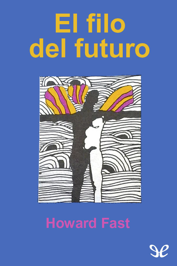 El filo del futuro