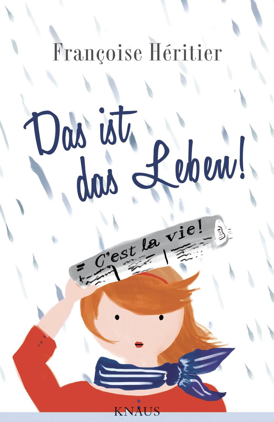 Das ist das Leben!: C'est la vie