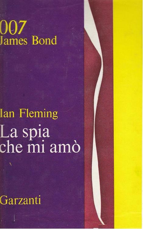 007 1962 - La Spia Che Mi Amò