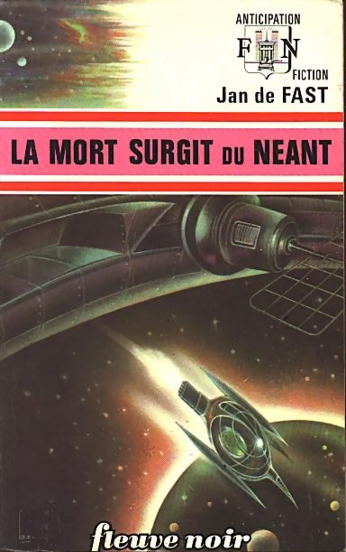 La mort surgit du néant