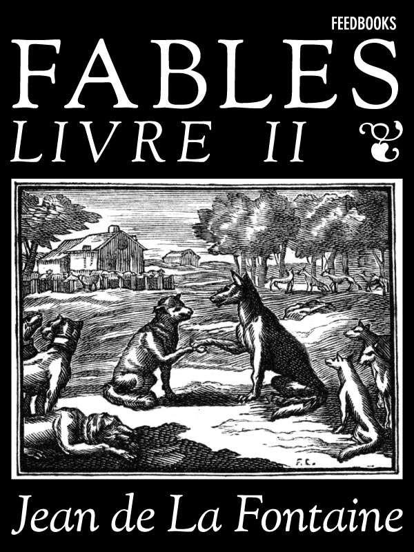 Fables - Livre II