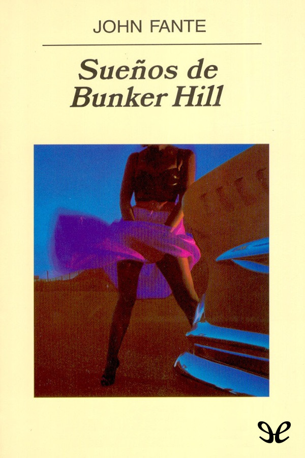 Sueños de Bunker Hill