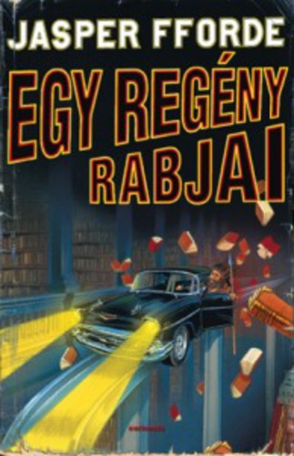 Egy regény rabjai