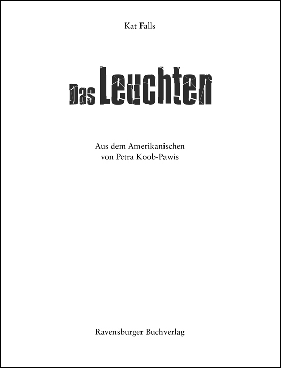 Das Leuchten