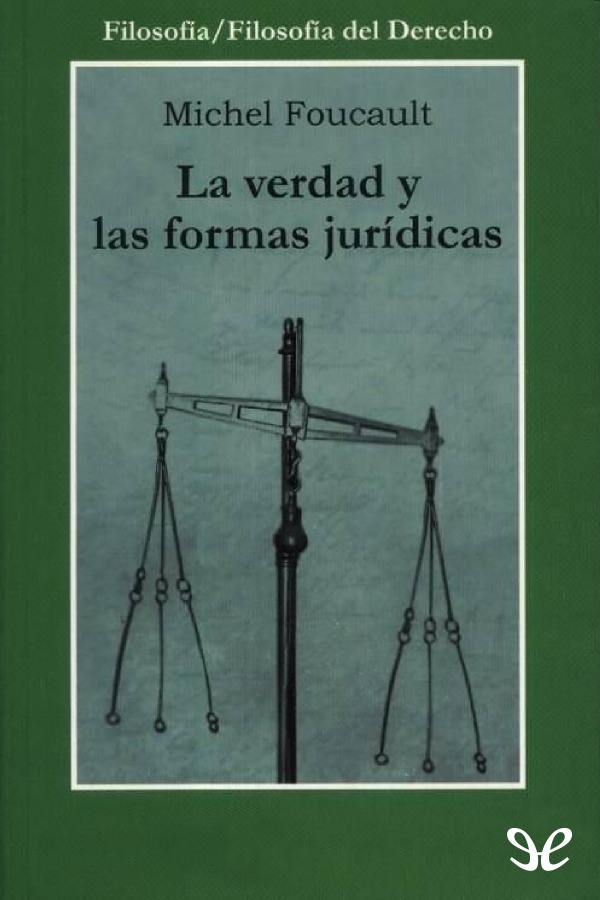 La verdad y las formas jurídicas