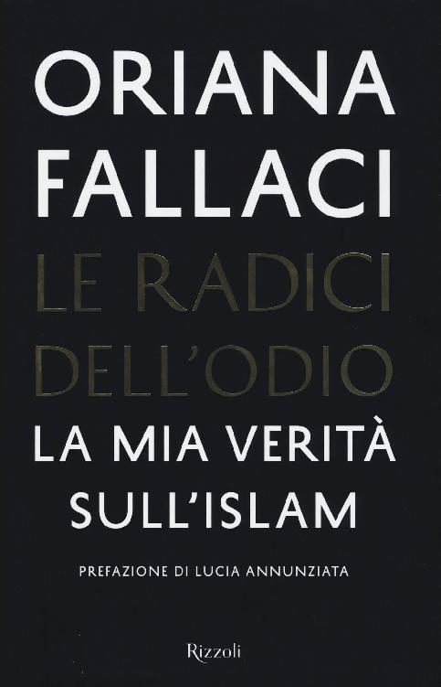 Le radici dell'odio: La mia verità sull'islam