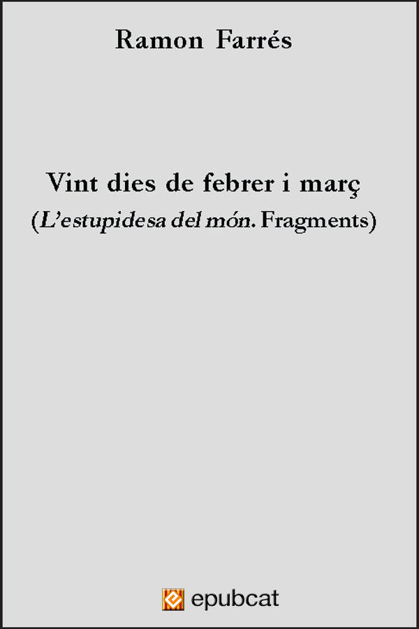 Vint dies de febrer i març