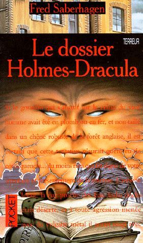 Le dossier Holmes-Dracula - Saberhagen Fred