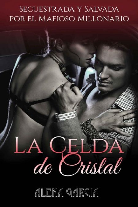 La celda de cristal