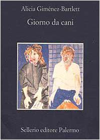 Bartlett Alicia Gimenez - 1997 - Giorno Da Cani