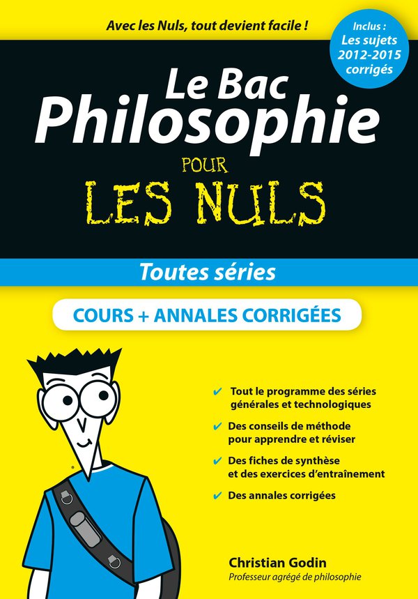 Le Bac Philosophie pour les Nuls