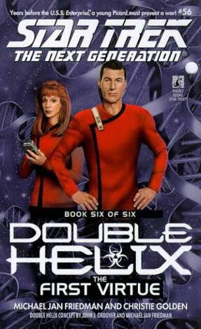 Star Trek - TNG 056 Double Helix - The First Virtue