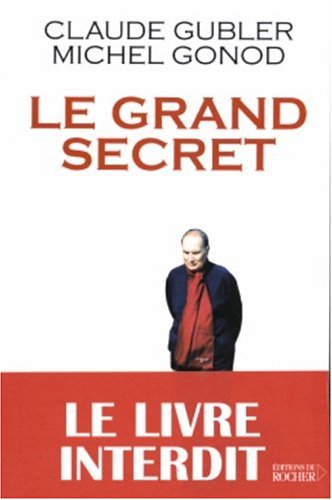 Le grand secret