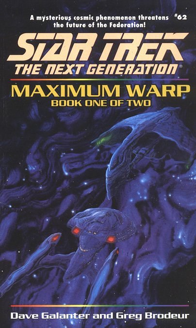 Star Trek - TNG - 62 - Maximum Warp, Book One