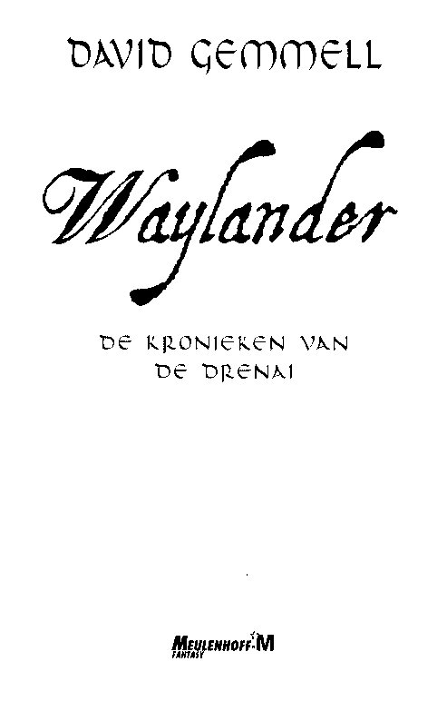 Drenai 01 - Waylander