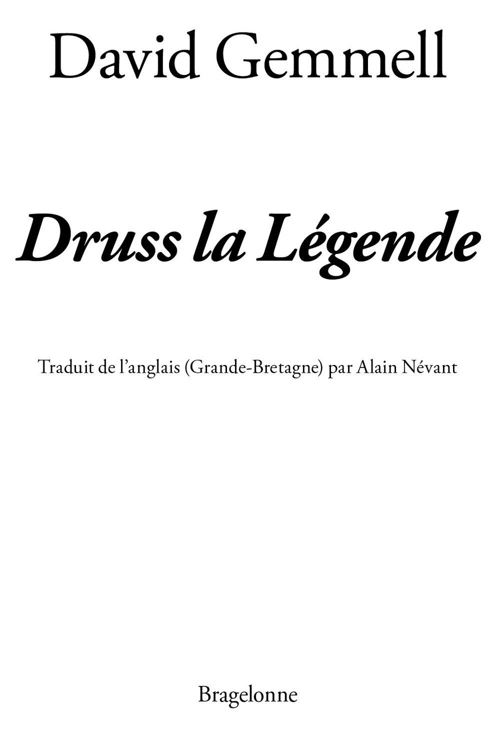 Druss la Légende