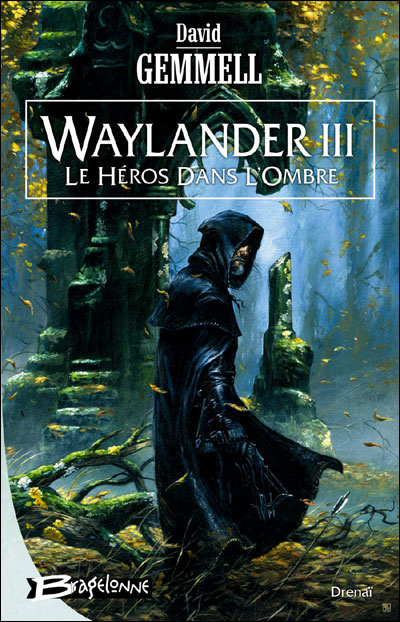 Waylander: Le Héros Dans L'Ombre