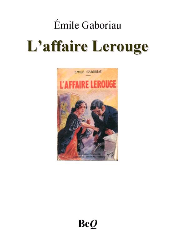 L'affaire Lerouge