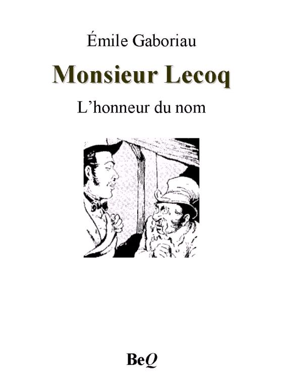 Monsieur Lecoq II