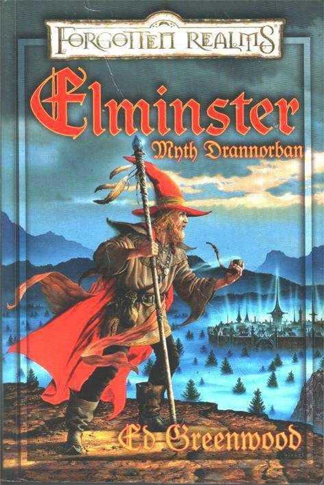 Elminster Myth Drannorban