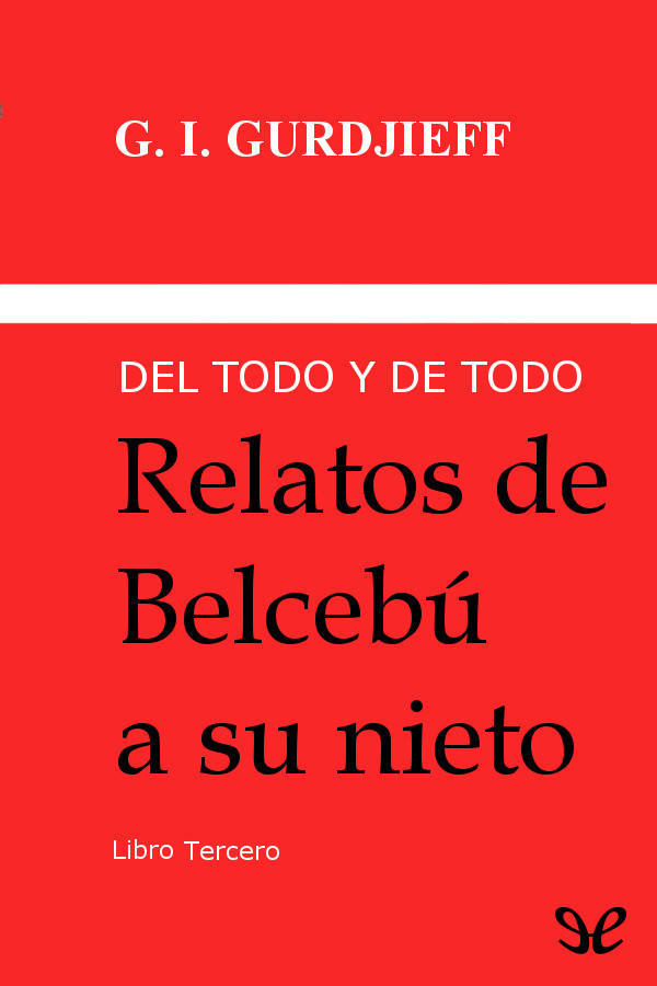 Relatos de Belcebú a su nieto Libro 3