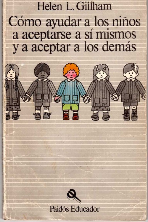 Cómo ayudar a los niños a aceptarse a si mismos y a aceptar a los demás