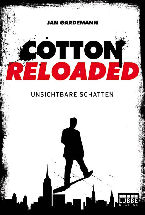 Cotton Reloaded - Folge 3 - Unsichtbare Schatten