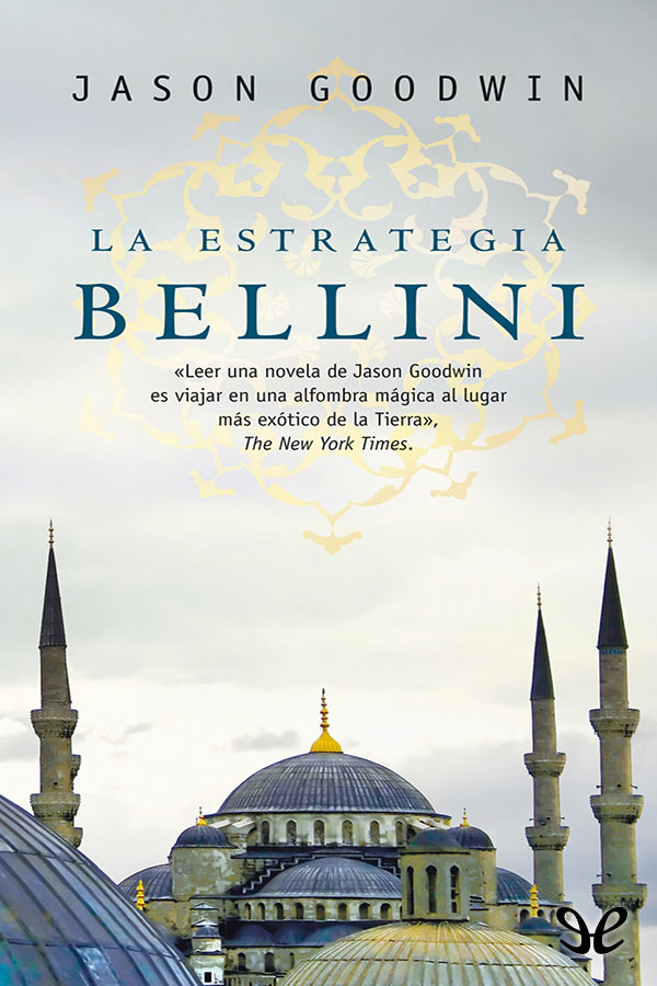 La estrategia Bellini