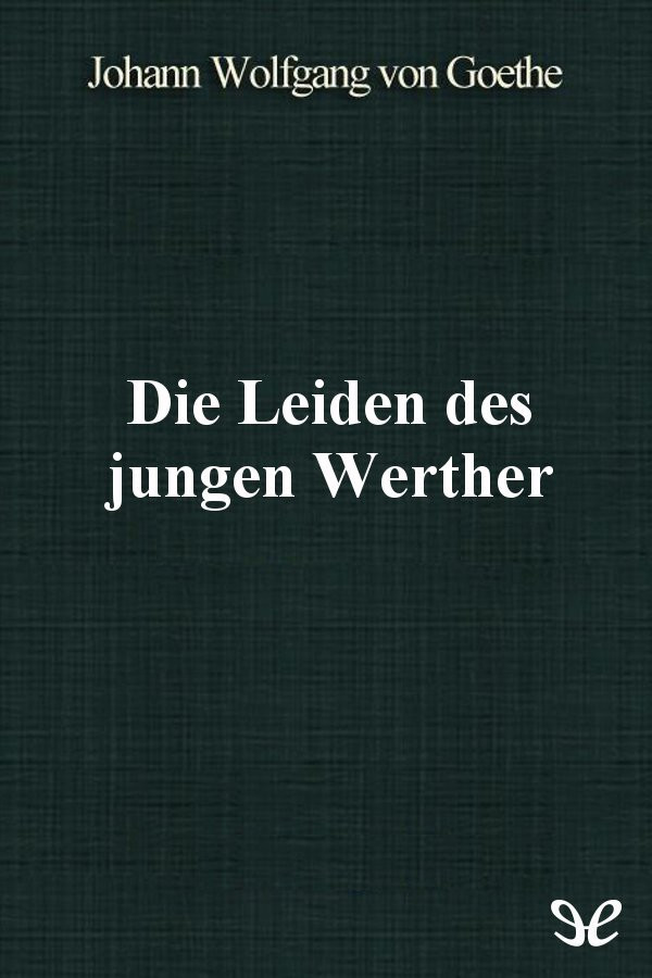 Die Leiden des jungen Werther