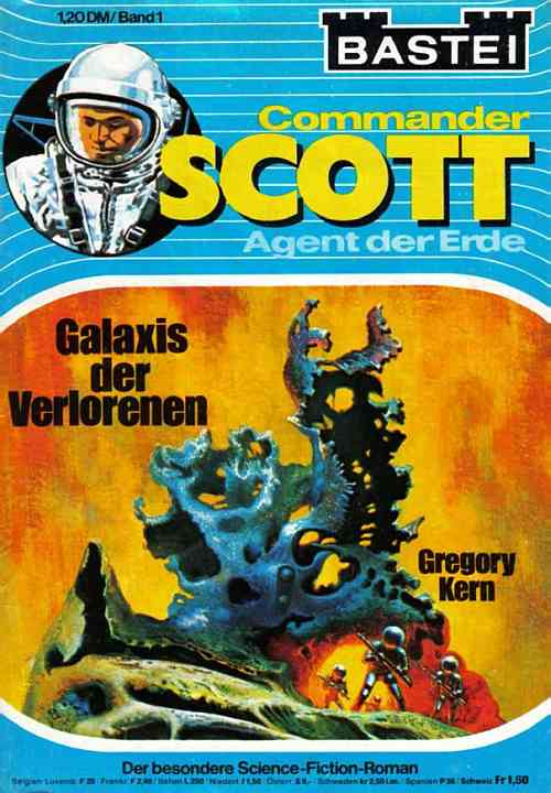 Commander Scott 01 - Galaxis der Verlorenen