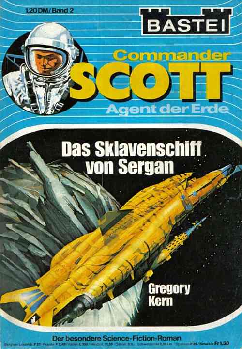 Commander Scott 02 - Das Sklavenschiff von Sergan