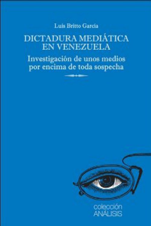 Dictadura mediática en Venezuela