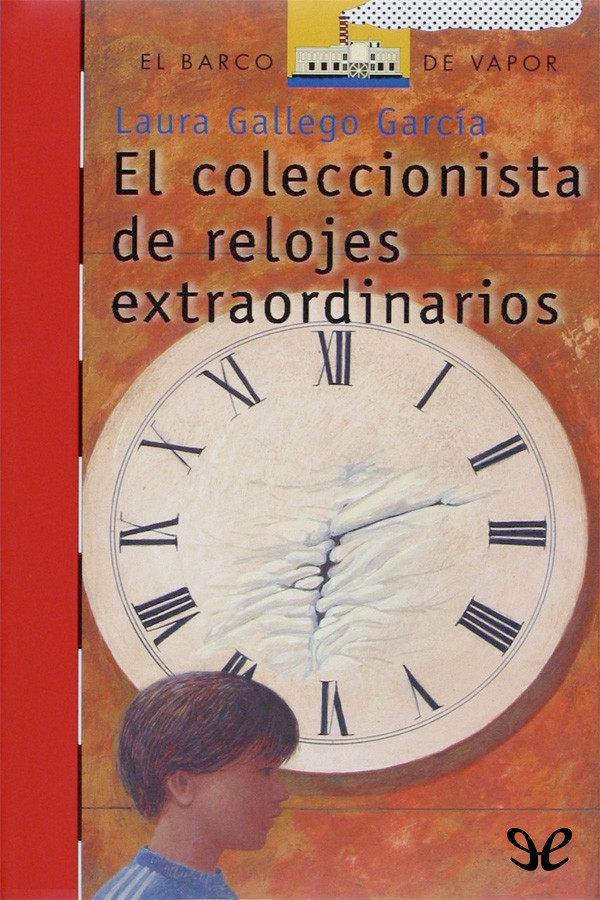 El coleccionista de relojes extraordinarios