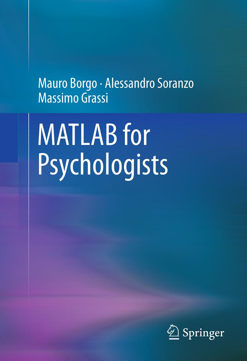 /epubstore/G/M-B-Grassi/Matlab-For-Psychologists/OEBPS/A978-1-4614-2197-9_CoverFigure_HTML.jpg