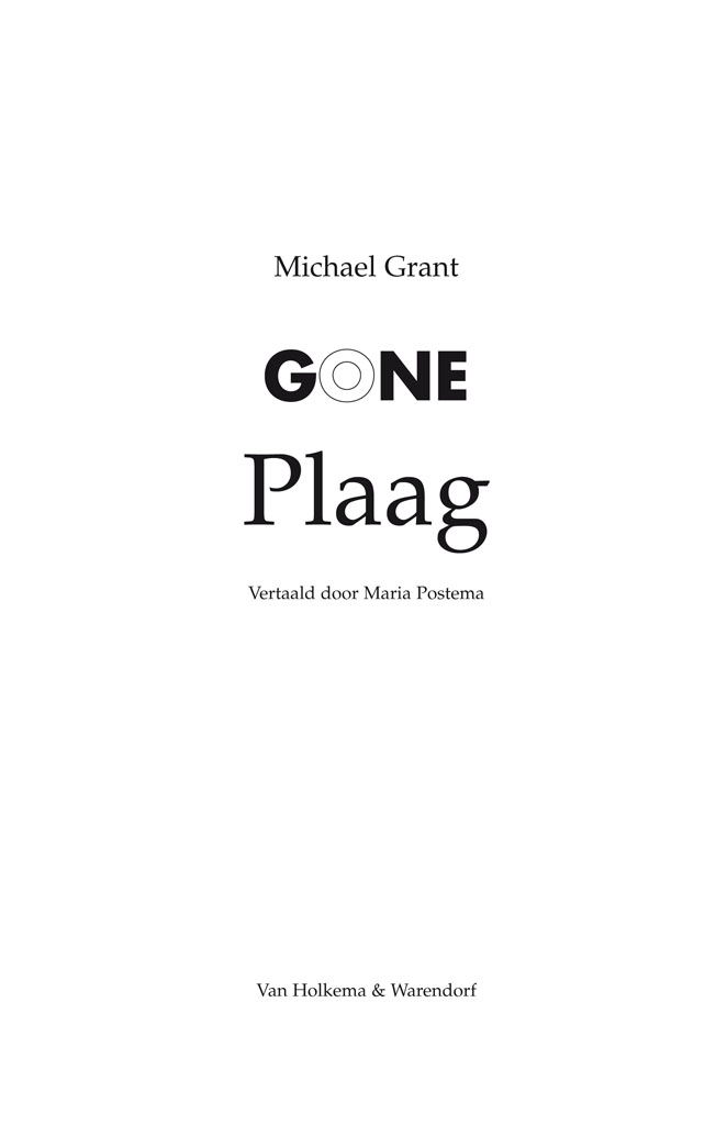 Gone - Plaag