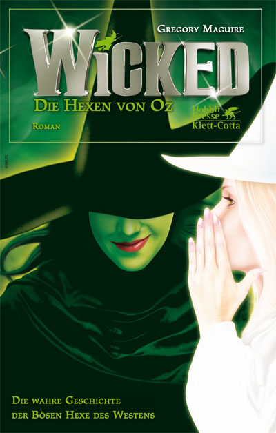 Wicked - Die Hexen von Oz