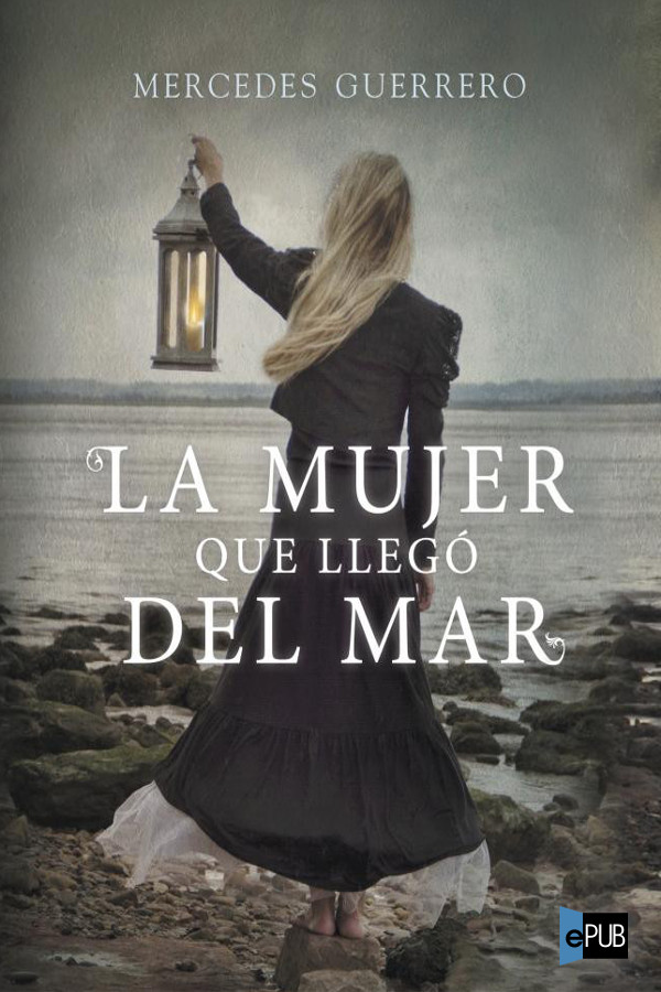 La mujer que llegó del mar