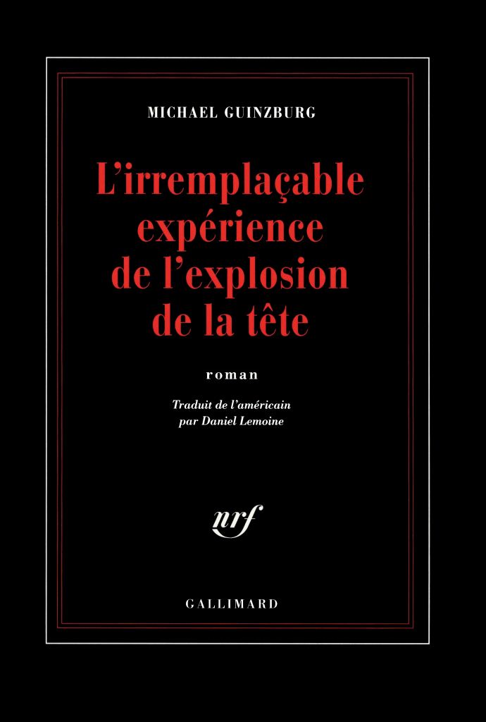 L'irremplaçable expérience de l'explosion de la tête